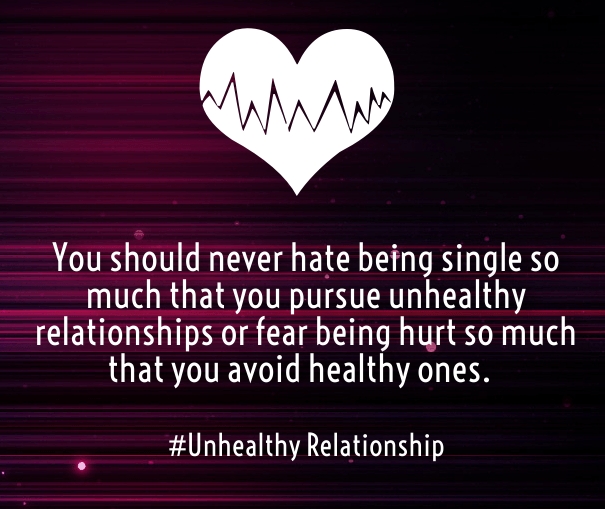 unhealthy love relationships sayings