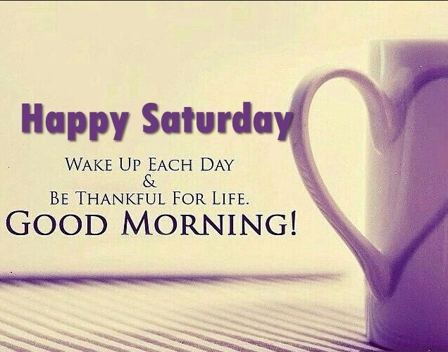 saturday morning quotes for facebook