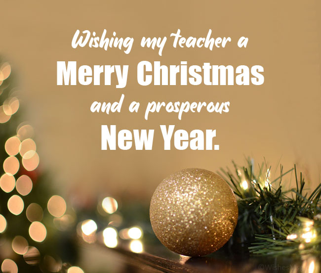 Happy New Year And Merry Christmas For Teachers