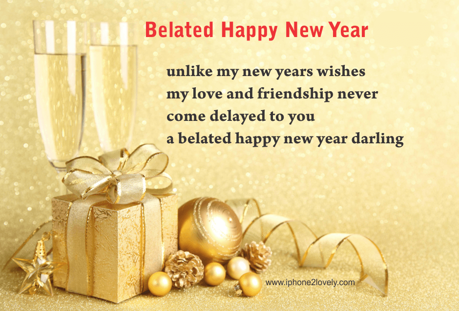 50 Belated Happy New Year 2024 Wishes & Images Hug2Love