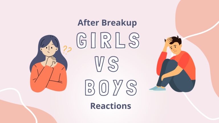 After Breakup Girl Vs Boy Reactions (Clear Differences)