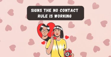 Signs The No Contact Rule Is Working
