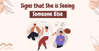 Signs That She Is Seeing Someone Else