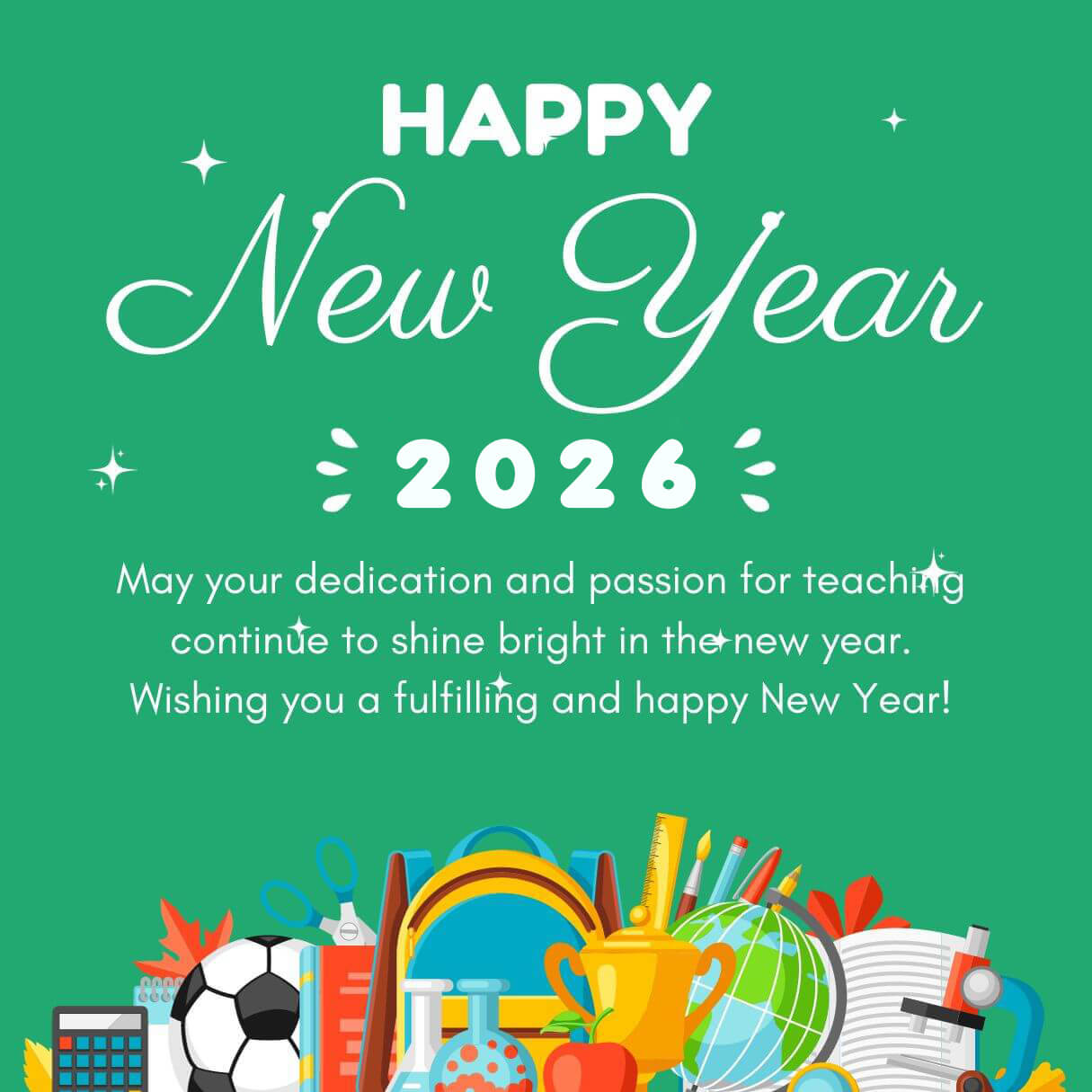 2026 Happy New Year Wishes For Dedicated Teacher