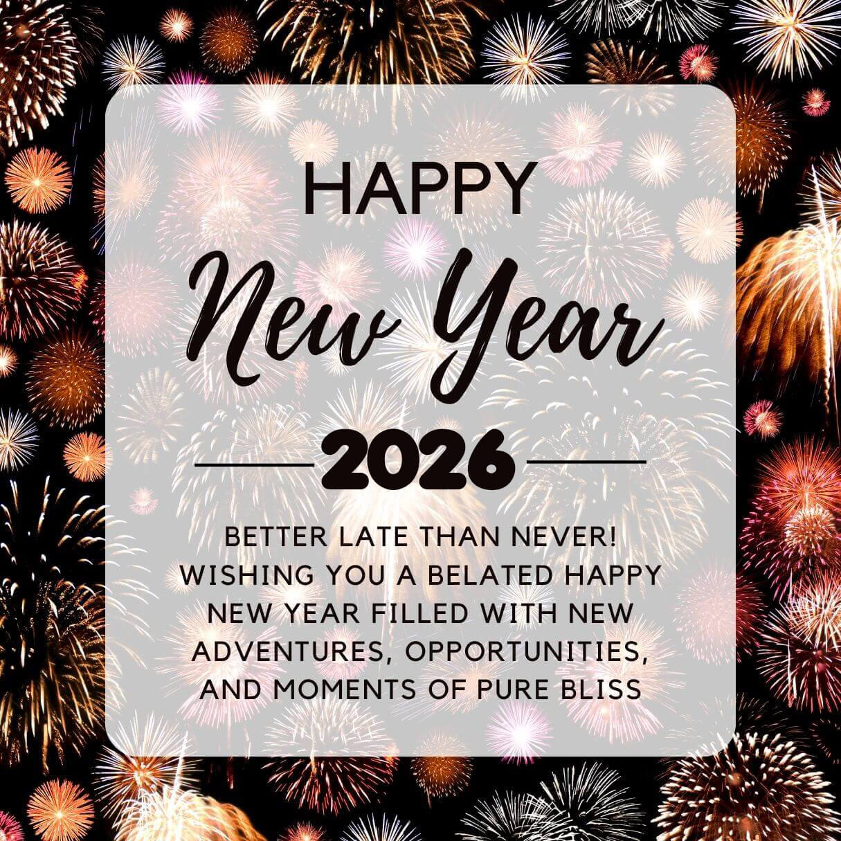 Late Happy New Year Greetings 2026
